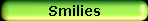 Smileys